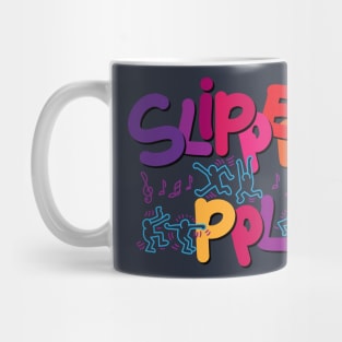 Slippery People Mug